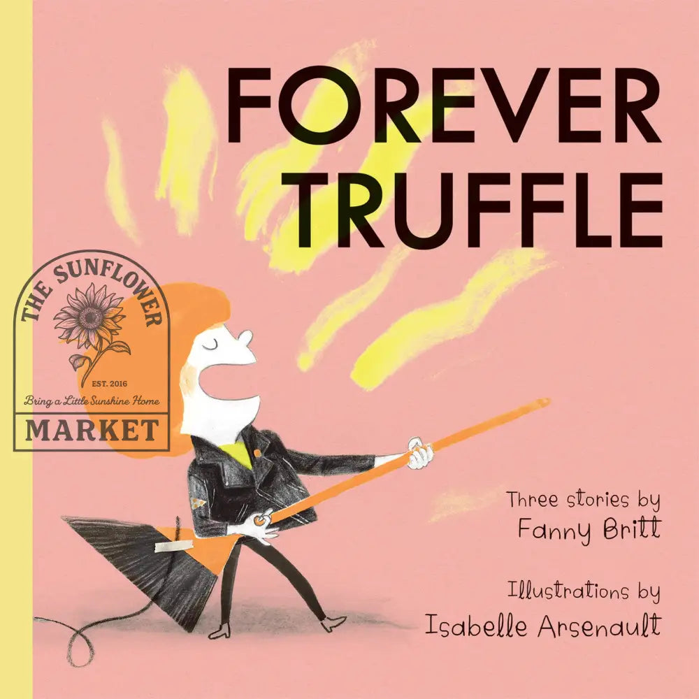 Forever Truffle