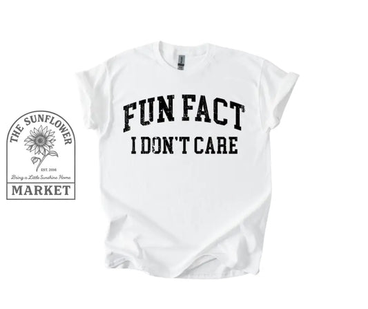 Fun Fact I Don’t Care