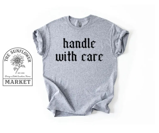 Handle With Care