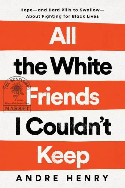 HB3 - All The White Friends I Couldn’t Keep