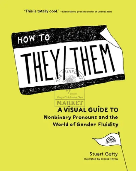 How To They/Them