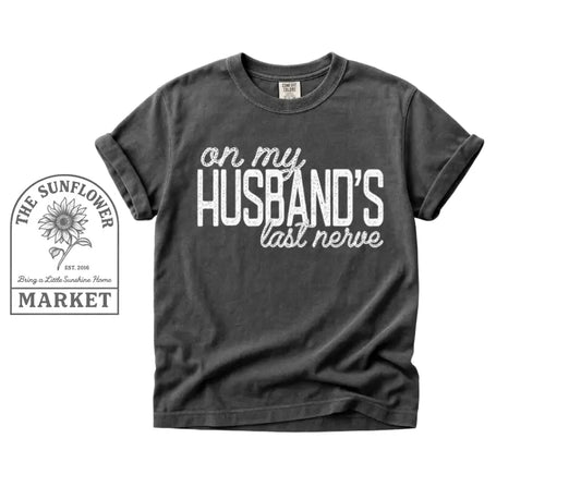 Husband’s Last Nerve