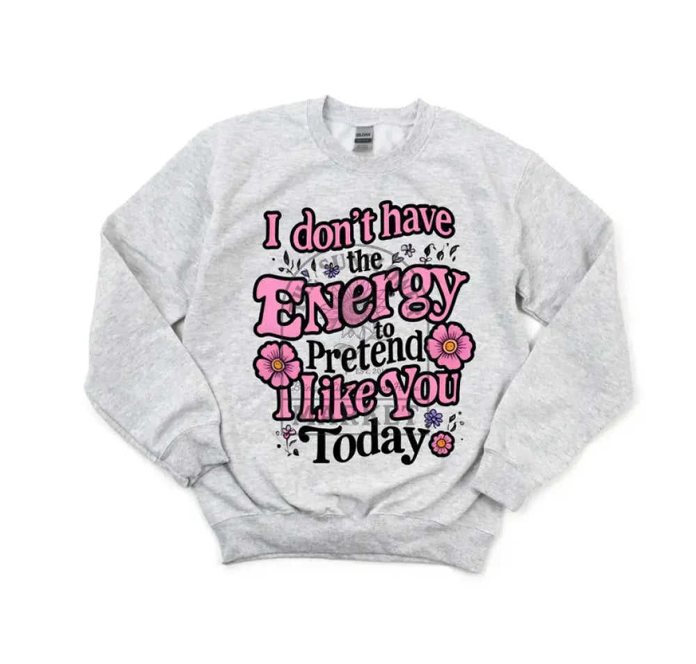 I Don’t Have The Energy