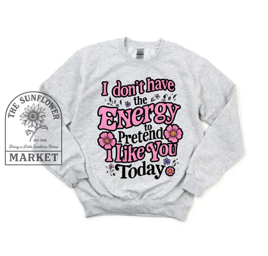 I Don’t Have The Energy
