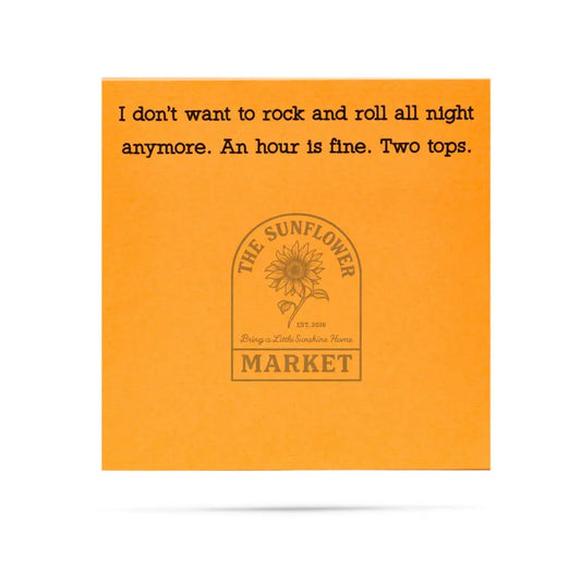 I don’t want to rock and roll all night funny sticky notes