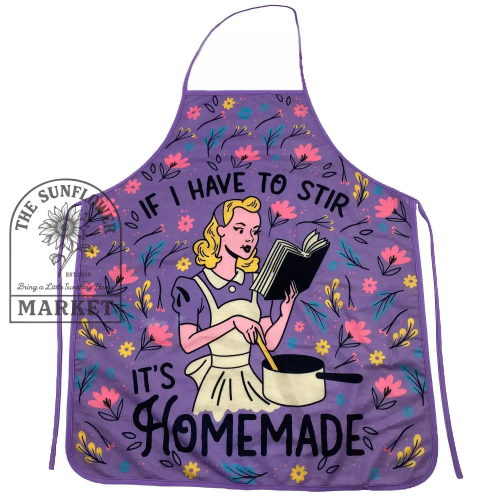 If I Have To Stir It’s Homemade Oven Mitt Apron Funny: Apron / Purple