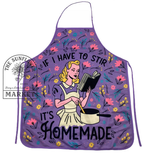 If I Have To Stir It’s Homemade Oven Mitt Apron Funny: Apron / Purple
