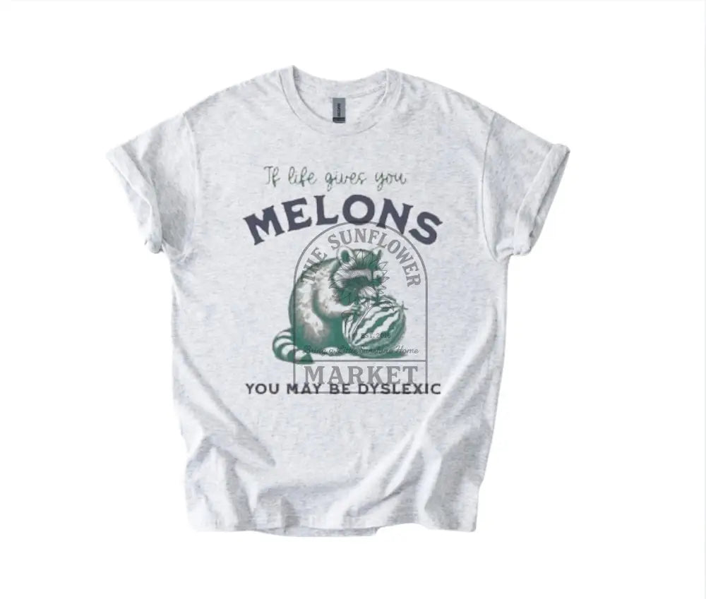 If Life Gives You Melons