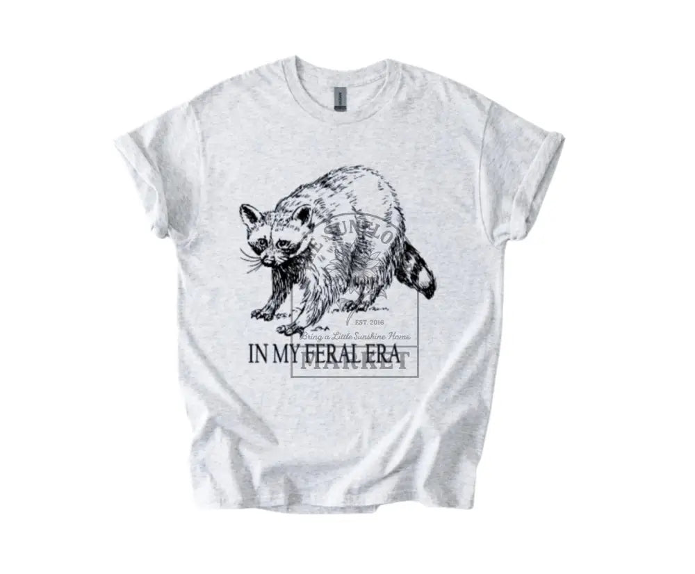 In My Feral Era