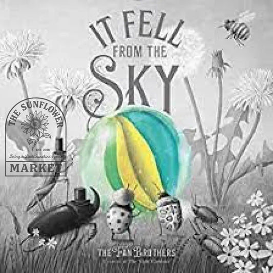 It Fell From The Sky