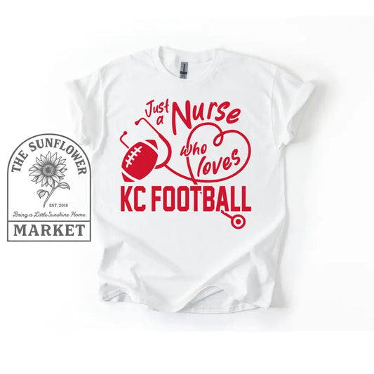 Just A Nurse Who Loves KC Football