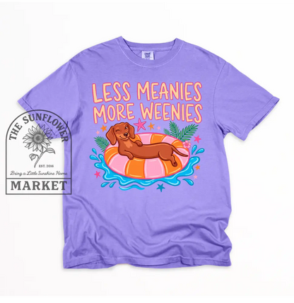 Less Meanies More Weenies