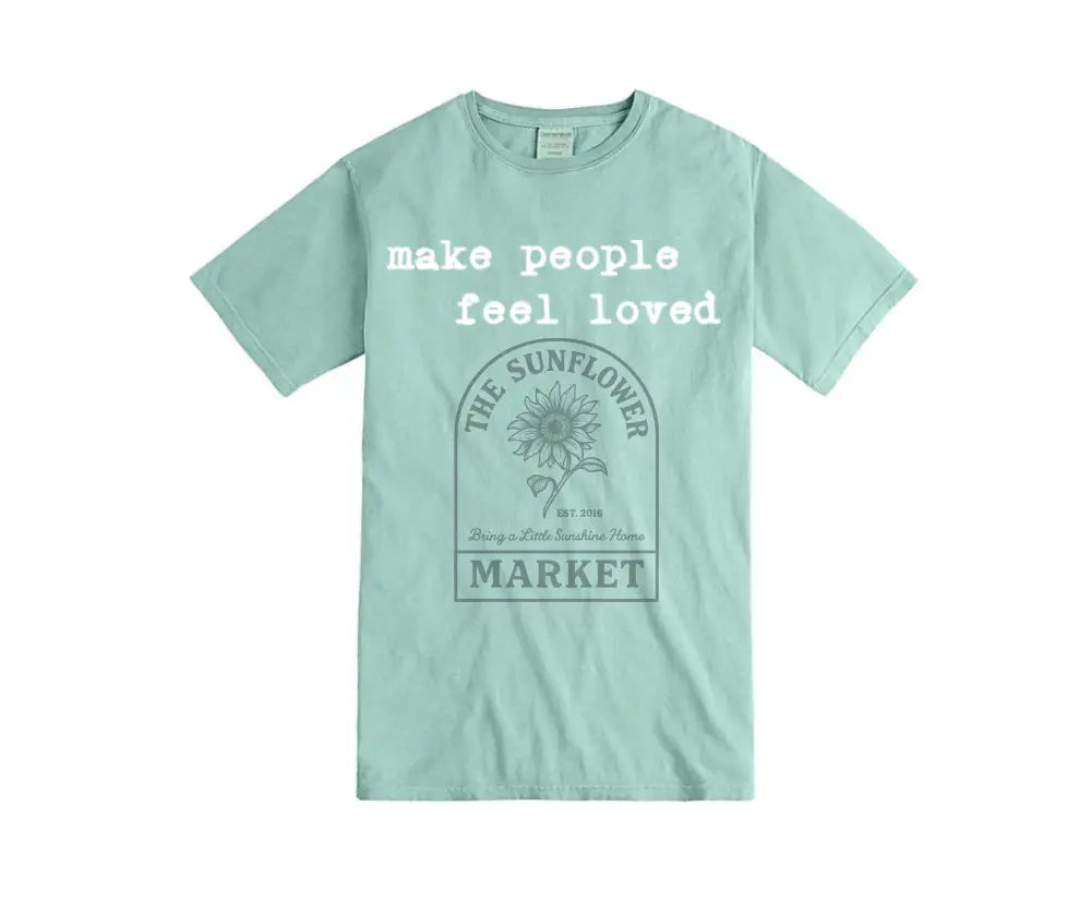 Make People Feel Loved