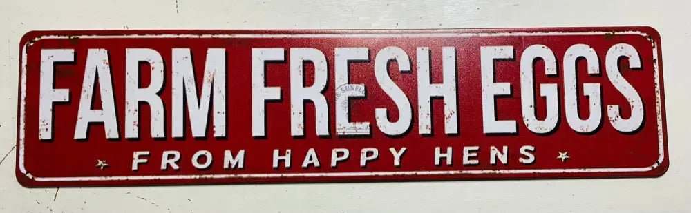 Metal signs - Farm Fresh Eggs