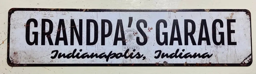 Metal signs - Grandpa’s Garage