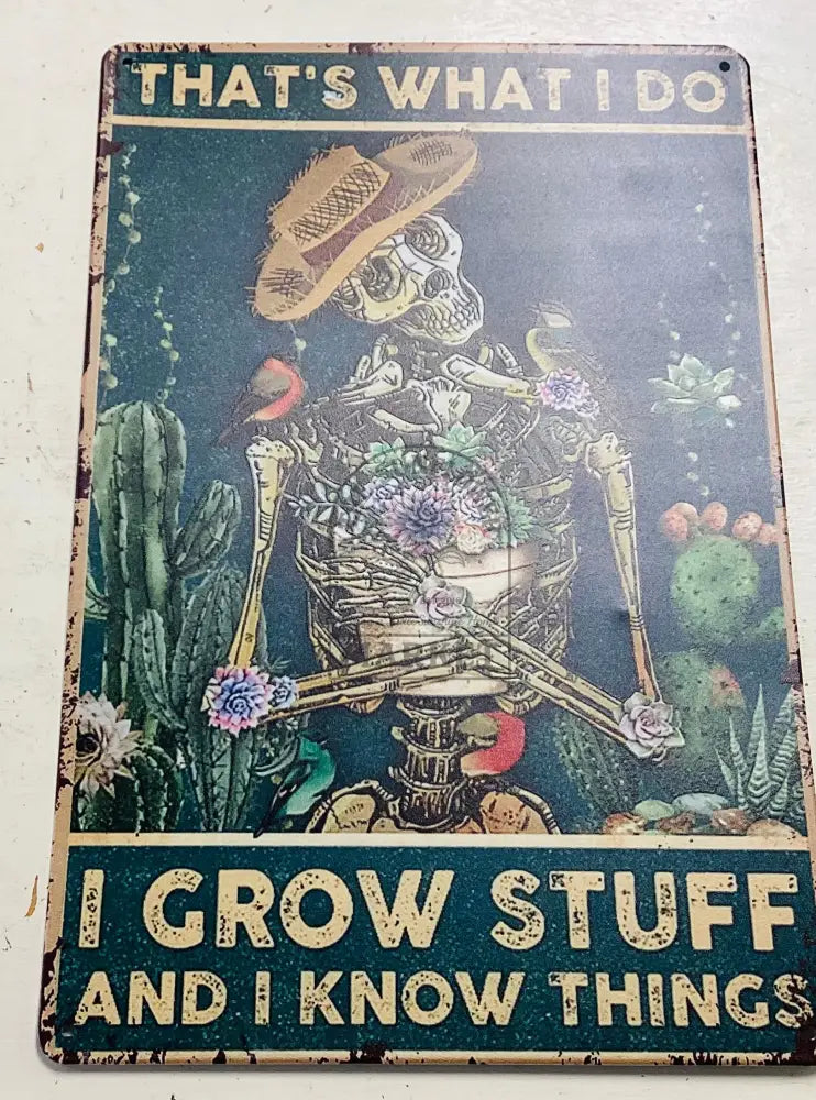 Metal signs - I Know Things
