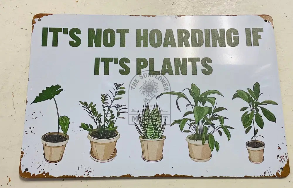 Metal signs - Not Hoarding