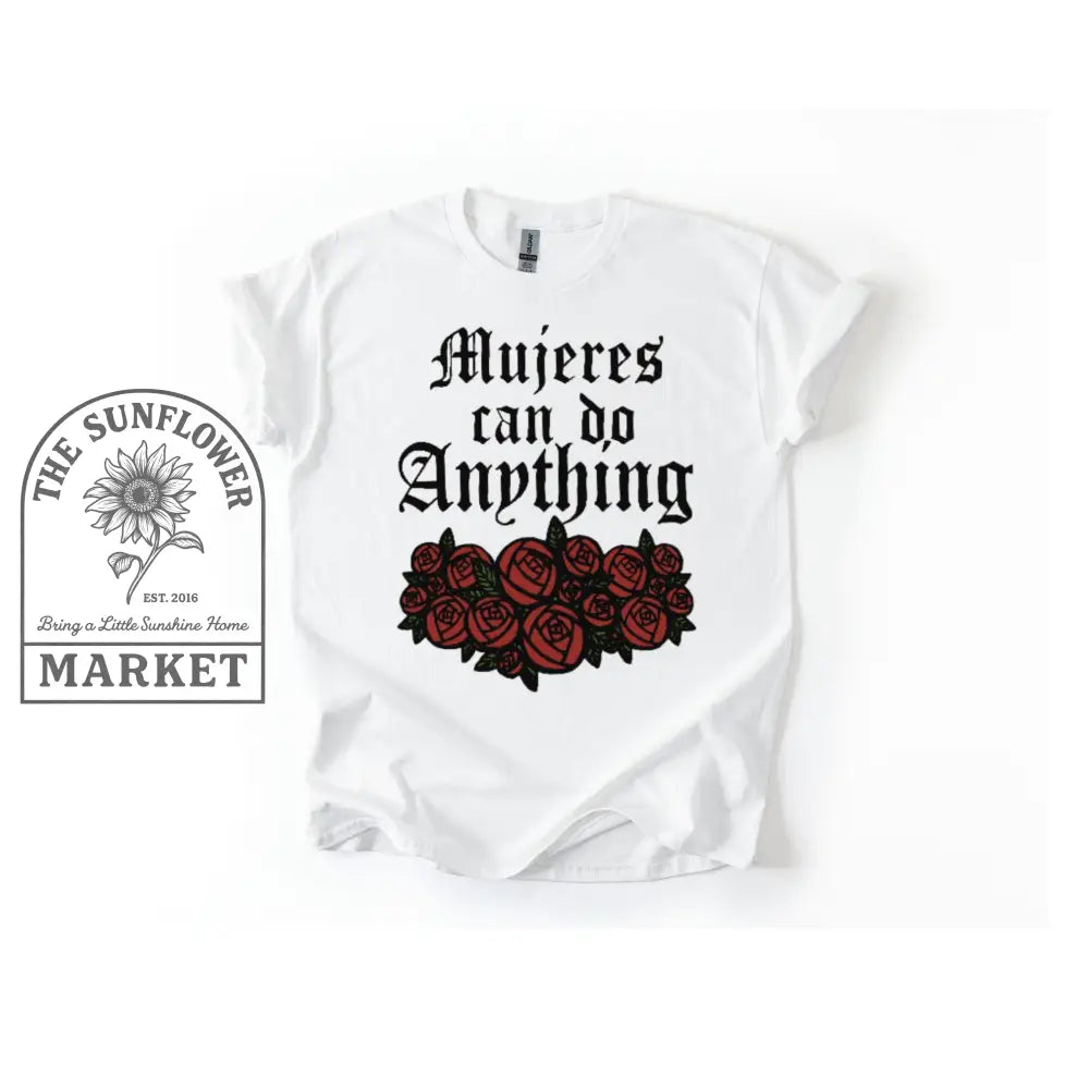Mujeres Can Do Anything