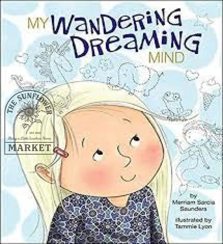 My Wandering Dreaming Mind