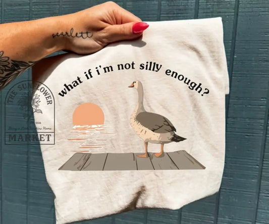 Not Silly Enough