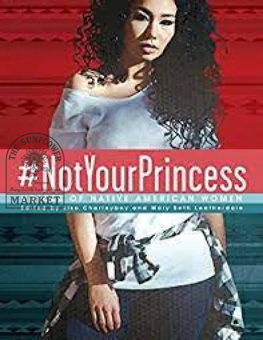#NotYourPrincess