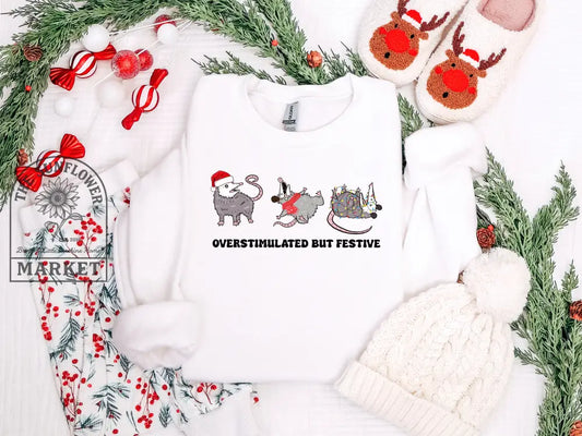 Overstimulated But Festive