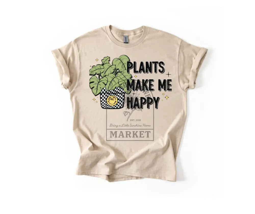 Plants Make Me Happy
