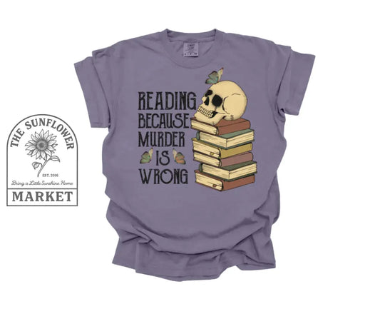 Reading Because Murder is Wrong