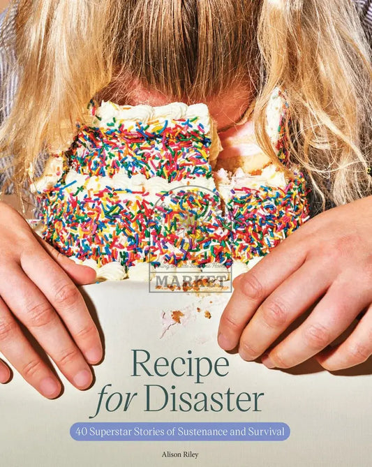 Recipe for Disaster