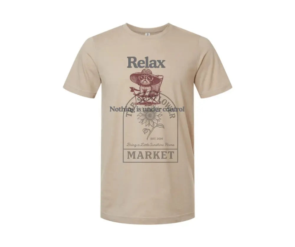 Relax. Nothing is Under Control