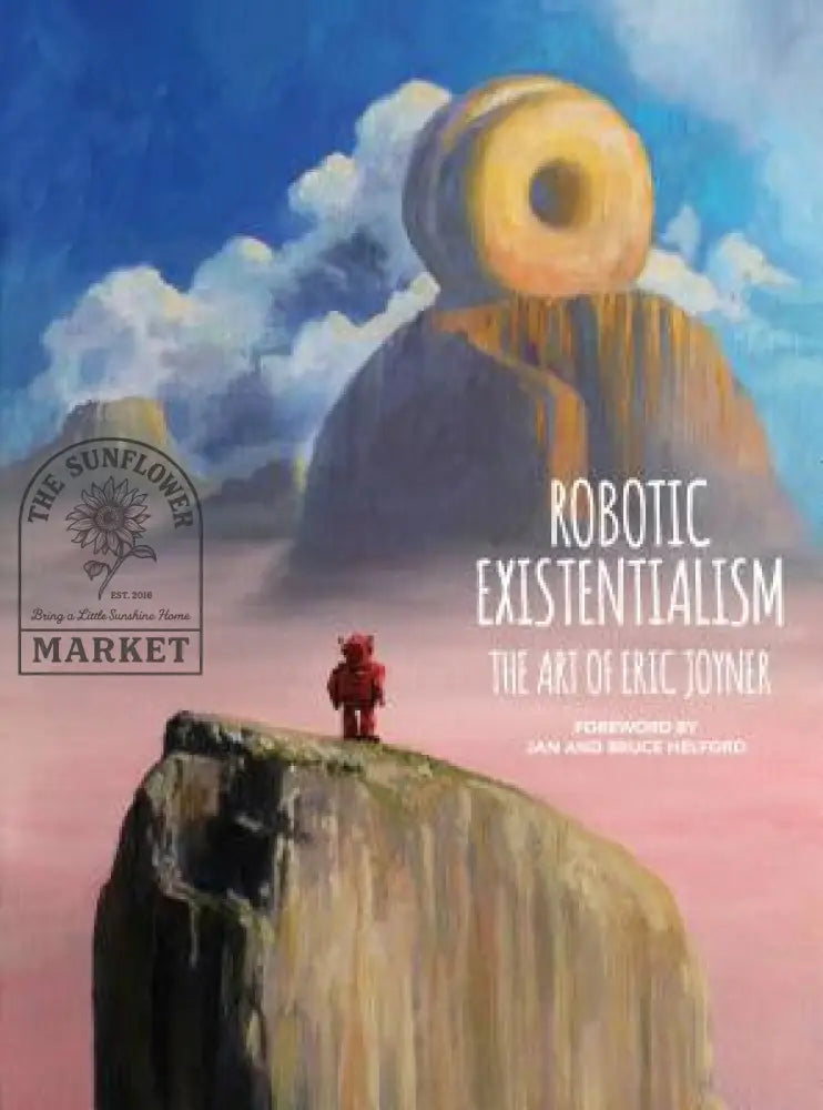 Robotic Existentialism