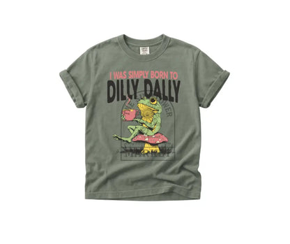Simply Born To Dilly Dally