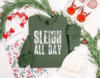 Sleigh All Day