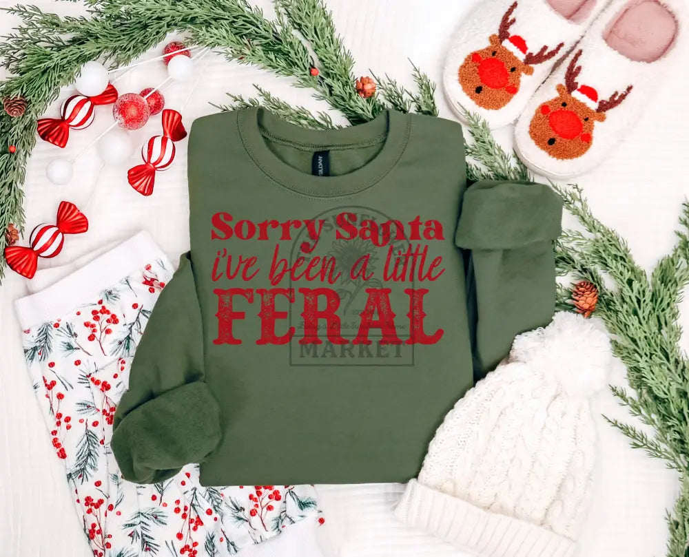 Sorry Santa I’ve Been a Little Feral