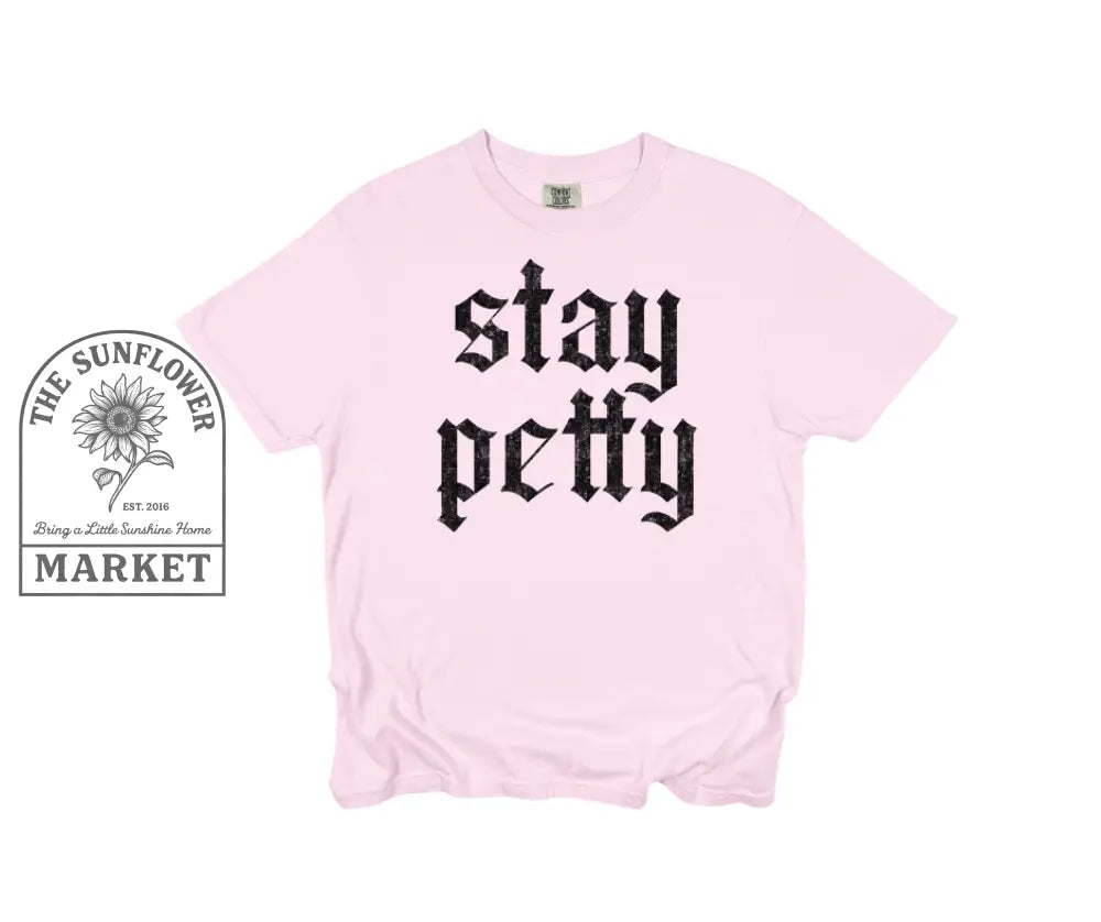 Stay Petty