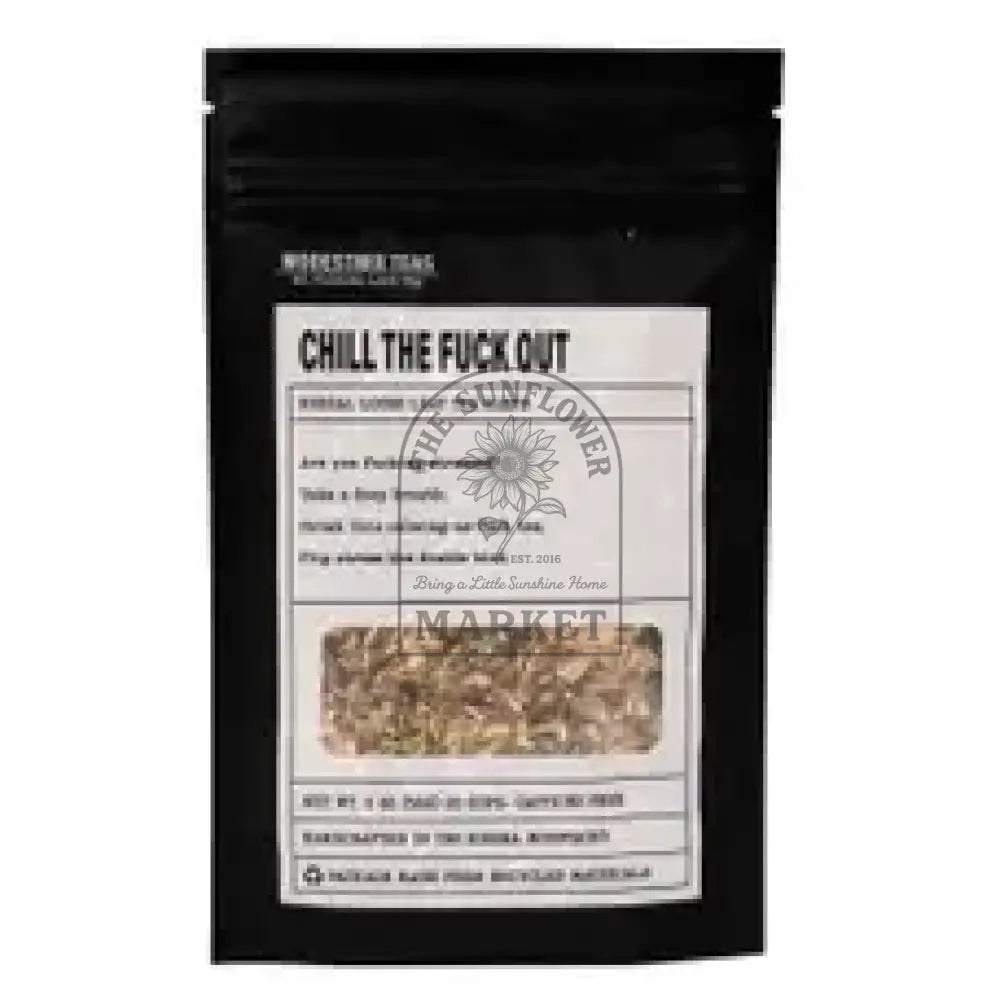 Teas - Chill the Fuck