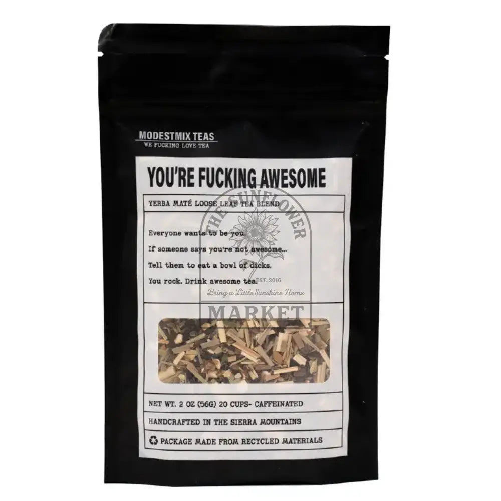 Teas - You’re Fucking Awesome