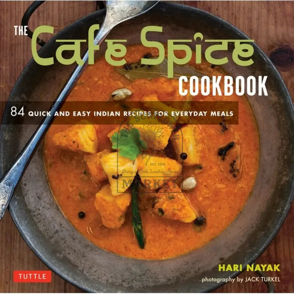 The Cafe Spice Cookbook