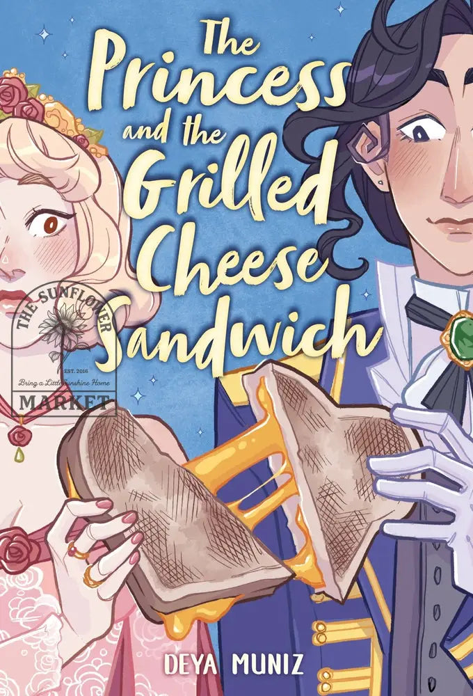 The Princess and the Grilled Cheese Sandwich