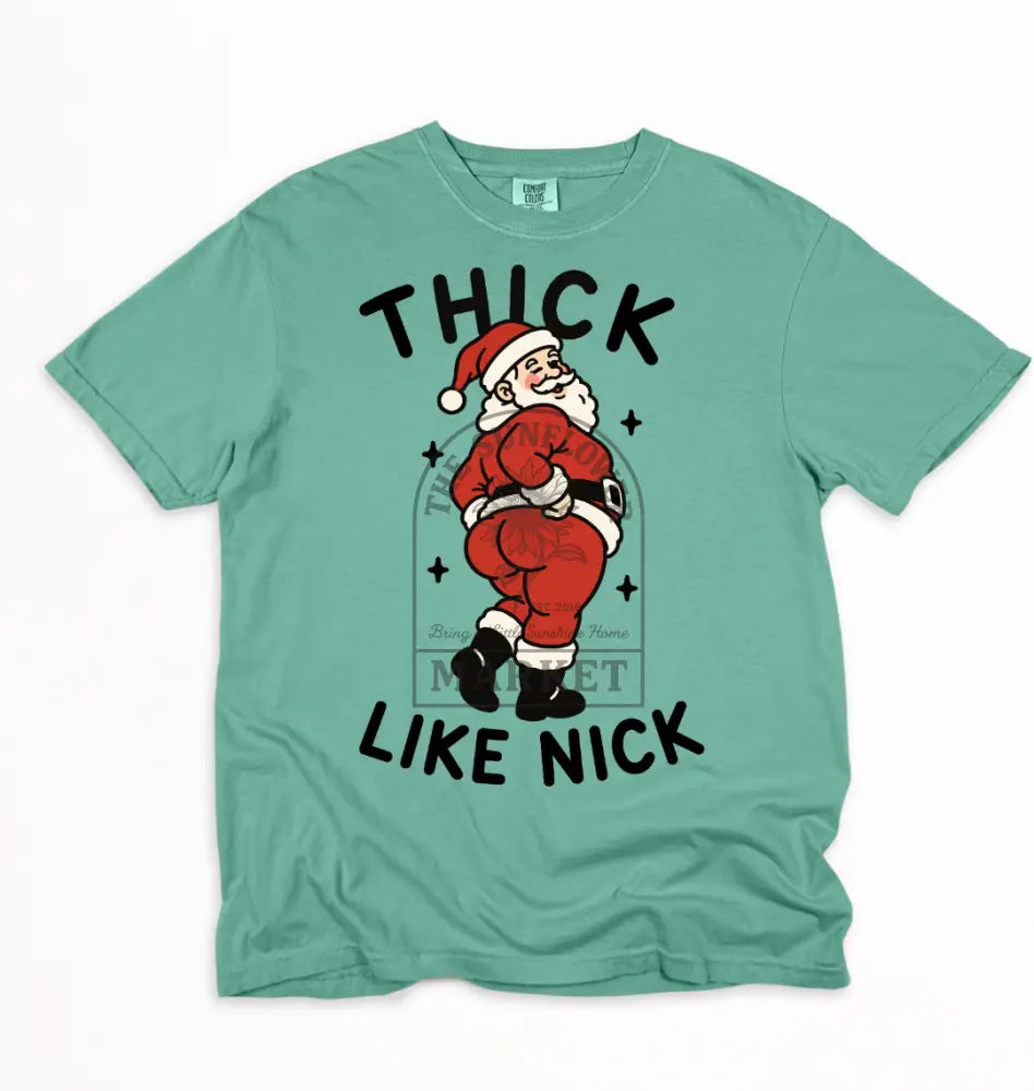 Thick Like Nick