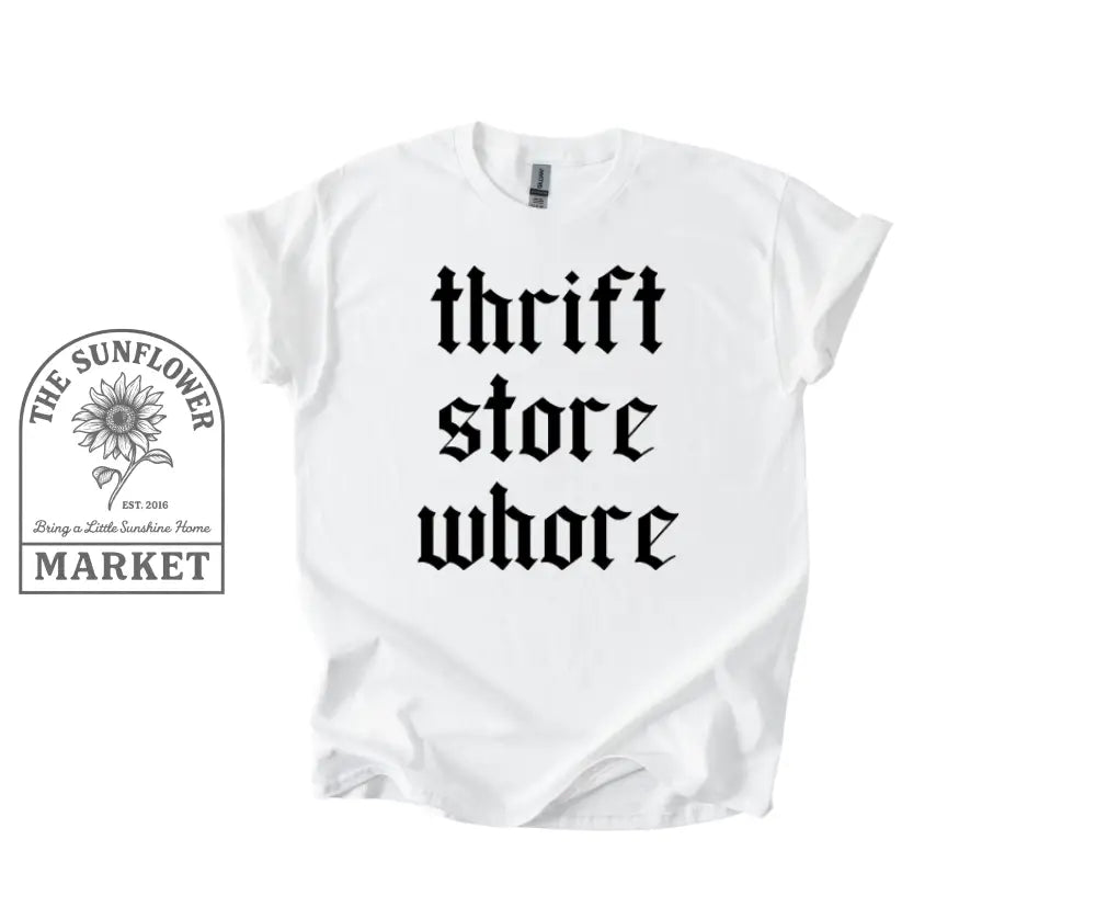 Thrift Store Whore