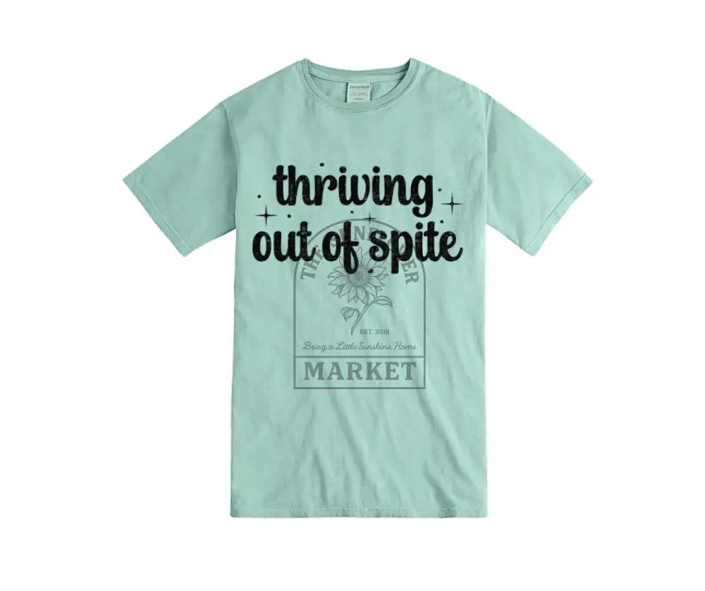 Thriving Out of Spite