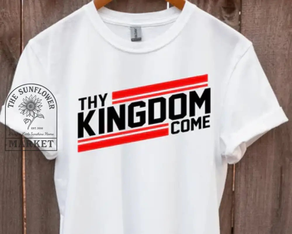 Thy Kingdom Come