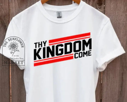 Thy Kingdom Come