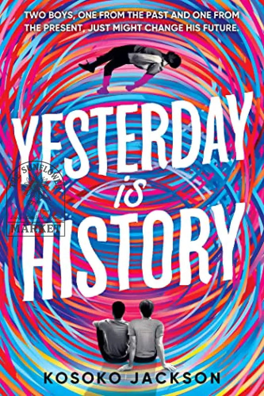 Yesterday is History