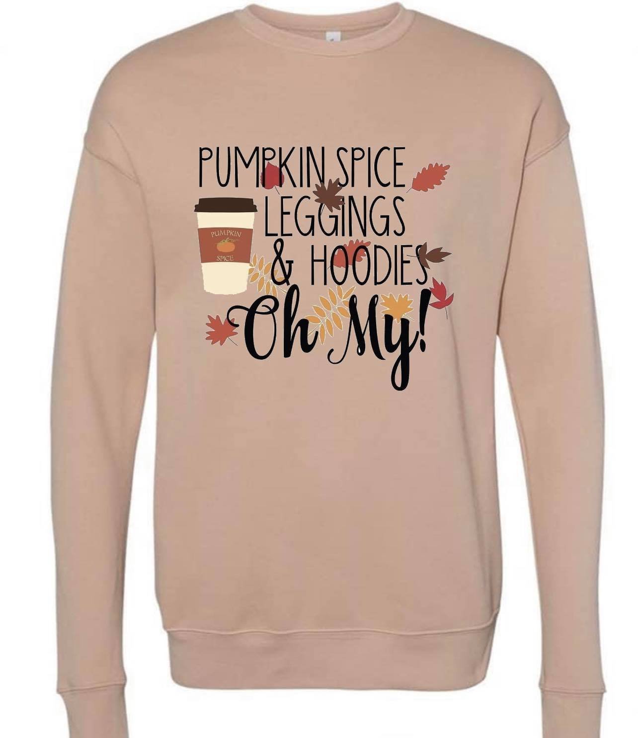 Pumpkin Spice, Leggings and Hoodies. OhMy!