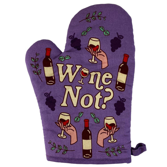 Wine Not? Oven Mitt Cool Winery Gift Idea Funny Drinking: Oven Mitt / Purple