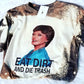Eat Dirt and Die Trash, Blanche