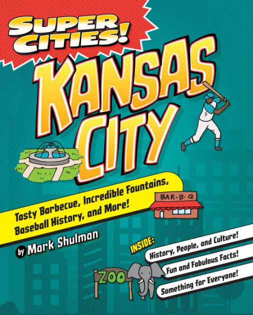 Super Cities / Kansas City